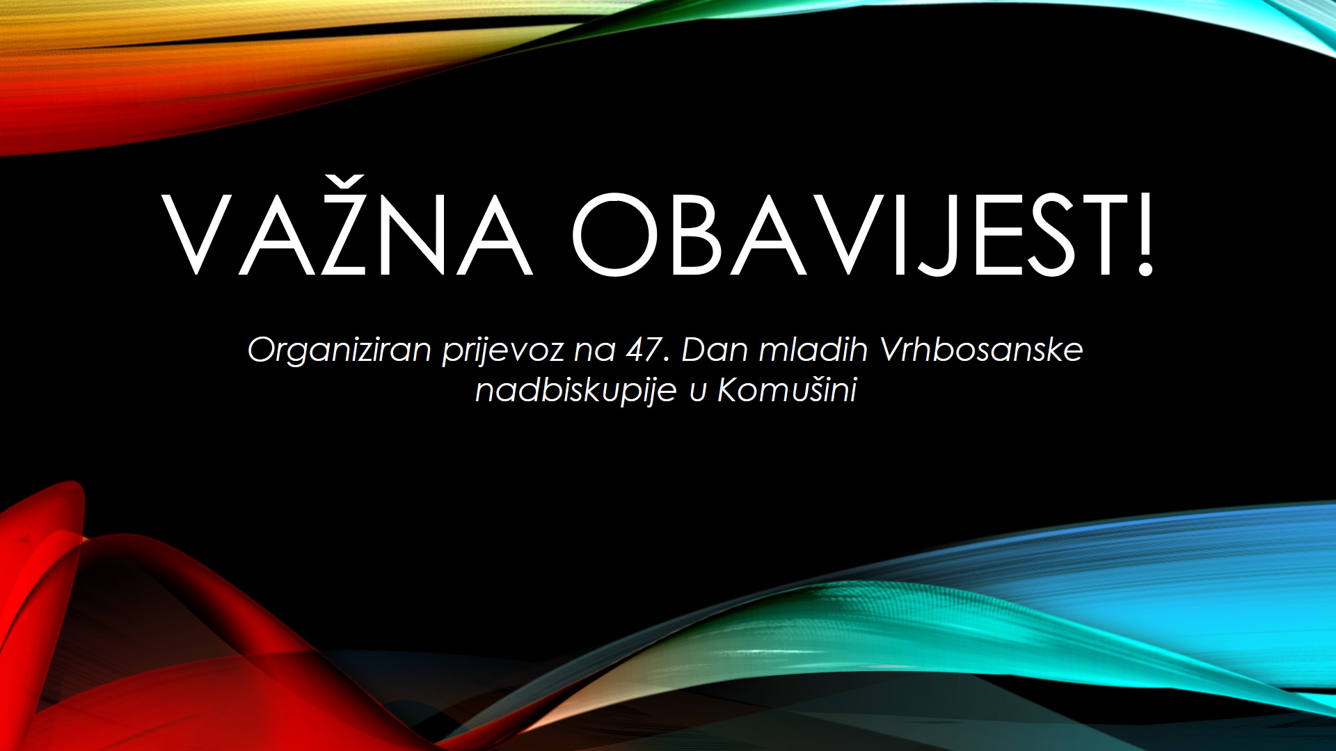 Vazna obavijest za KOmsuinu
